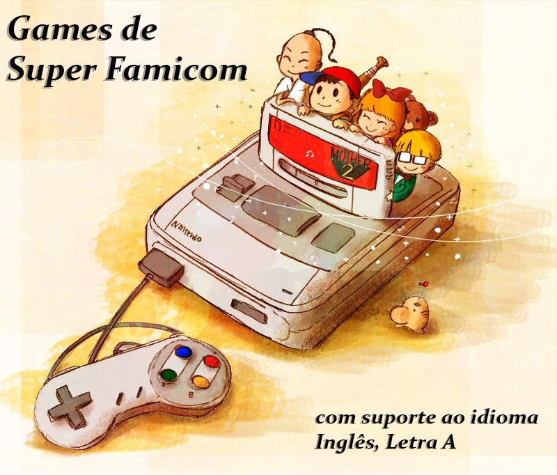 Carregar vídeo: Games de Super Famicom com suporte ao idioma Inglês, Letra A